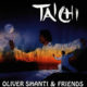 TAI CHI - Oliver Shanti and Friends